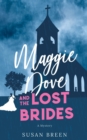 Maggie Dove and the Lost Brides - Book