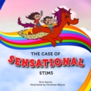 The Case of Sensational Stims - eBook