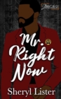 Mr. Right Now : Baes of Juneteenth - Book