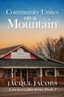 Community Unites on a Mountain - Book