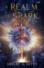 A Realm of Spark - eBook