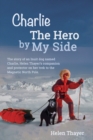 Charlie the Hero by My Side - Book