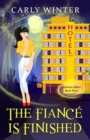 The Fiance is Finished : A Humorous Paranormal Cozy Mystery - Book