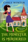 The Minister is Murdered : A Humorous Paranormal Cozy Mystery - Book