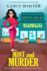 Mint and Murder : A Small Town Contemporary Cozy Mystery - Book