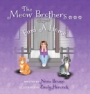 The Meow Brothers...Find A Home - Book