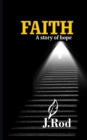 Faith : A Story of Hope - Book