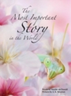 The Most Important Story in the World - Book