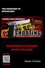The Targeting of Myron May - Florida State University Gunman : Assistant DA Pushed Over the Edge - Book