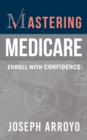 Mastering Medicare - Book