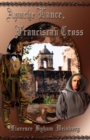 Apache Lance, Franciscan Cross - eBook