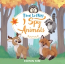 Time To Play I Spy Animals - Book