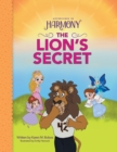 The Lion's Secret : (Mom's Choice Gold Award Winner) - Book