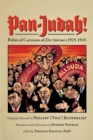 Pan-Judah! : Political Cartoons of "Der Sturmer", 1925-1945 - Book