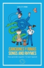 Canciones y rimas para aprender espa?ol / Songs and Rhymes to Learn Spanish - Book