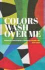 Colors Wash Over Me : Poems by Lowcountry Students: Volume One (2021-2022) - Book
