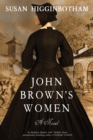 John Brown's Women : A Novel - eBook