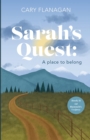 Sarah's Quest : A Place to Belong: A Place to Belong - Book