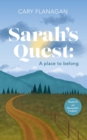 Sarah's Quest: A Place to Belong : A Place to Belong - eBook