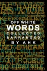 WORDS Collected and Arranged : Expanded Edition - Book