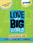 Love In A Big World : Teacher Guide 3rd Grade - Stories Series - Book