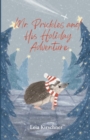 Mr. Prickles and His Holiday Adventure - Book