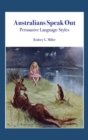 Australians Speak Out : Persuasive Language Styles - Book