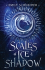 Scales of Ice & Shadow - Book