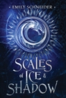 Scales of Ice & Shadow - Book