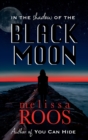 In The Shadow of the Black Moon - Book