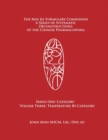 The Min Jie Formulary Companion : A Series of Systematic Deconstructions of the Chinese Pharmacopoeia Series One: Category Volume Three: Temperature by Category - Book