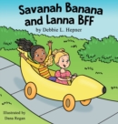 Savanah Banana and Lanna BFF - Book