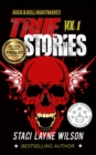 Rock & Roll Nightmares : True Stories, Volume 1: True Stories, Volume 1 - Book