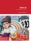 Berlin : In the Blink of an Eye - Book