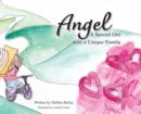 Angel : A Special Girl with a Unique Family - Book