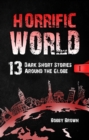 Horrific World : Book I - eBook