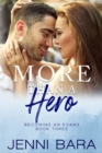 More Than a Hero - Book
