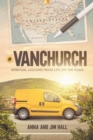 #VanChurch : Spiritual Lessons from Life on the Road - eBook