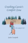 Crashing Cassie's Comfort Zone - Book