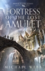 Fortress of the Lost Amulet - Book