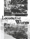 Locomotive Worm - Book