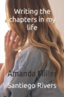 Writing the chapters in your life - Book