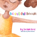 Beautiful Brown - Book