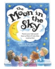 The Moon in the Sky : Poems Your Kids Would Have Written (If Only They Could Write) - Book