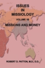 Issues in Missiology, Volume1, Part 1B : Missions and Money - Book