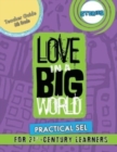 Love In A Big World : Teacher Guide 6th Grade - Stories Series - Book
