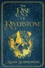 The Rise of Riverstone - Book