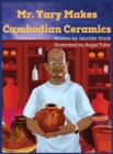 Mr. Yary Makes Cambodian Ceramics - Book