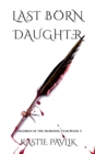 Last Born Daughter - Book