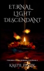 Eternal Light Descendant - Book